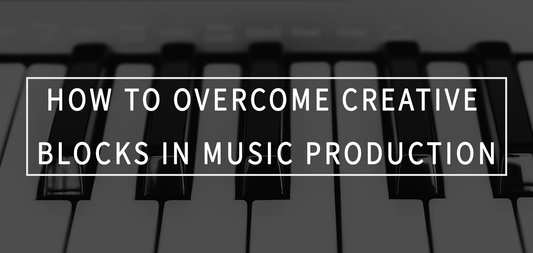 How to Overcome Creative Blocks in Music Production